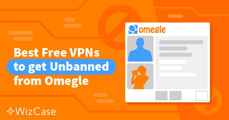 2026년 Omegle용 무료 VPN 7개 추천